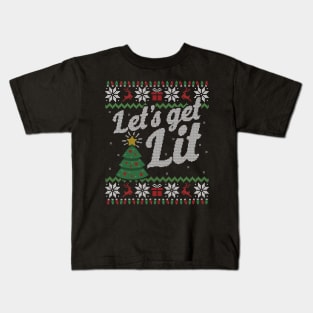 Ugly Christmas Sweater Lets Get Lit Tree Kids T-Shirt